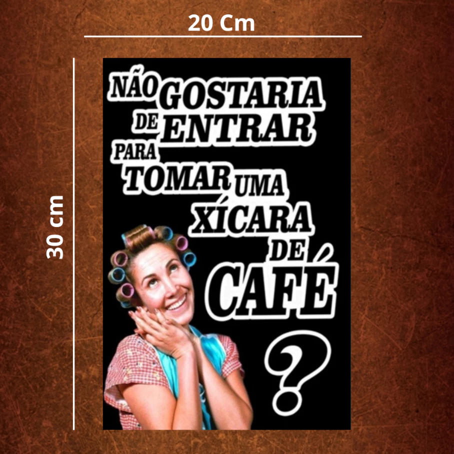 Placa Decorativa Dona Florinda Cantinho do Café
